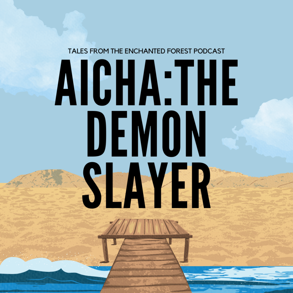 Aicha: The Demon&nbsp;Slayer